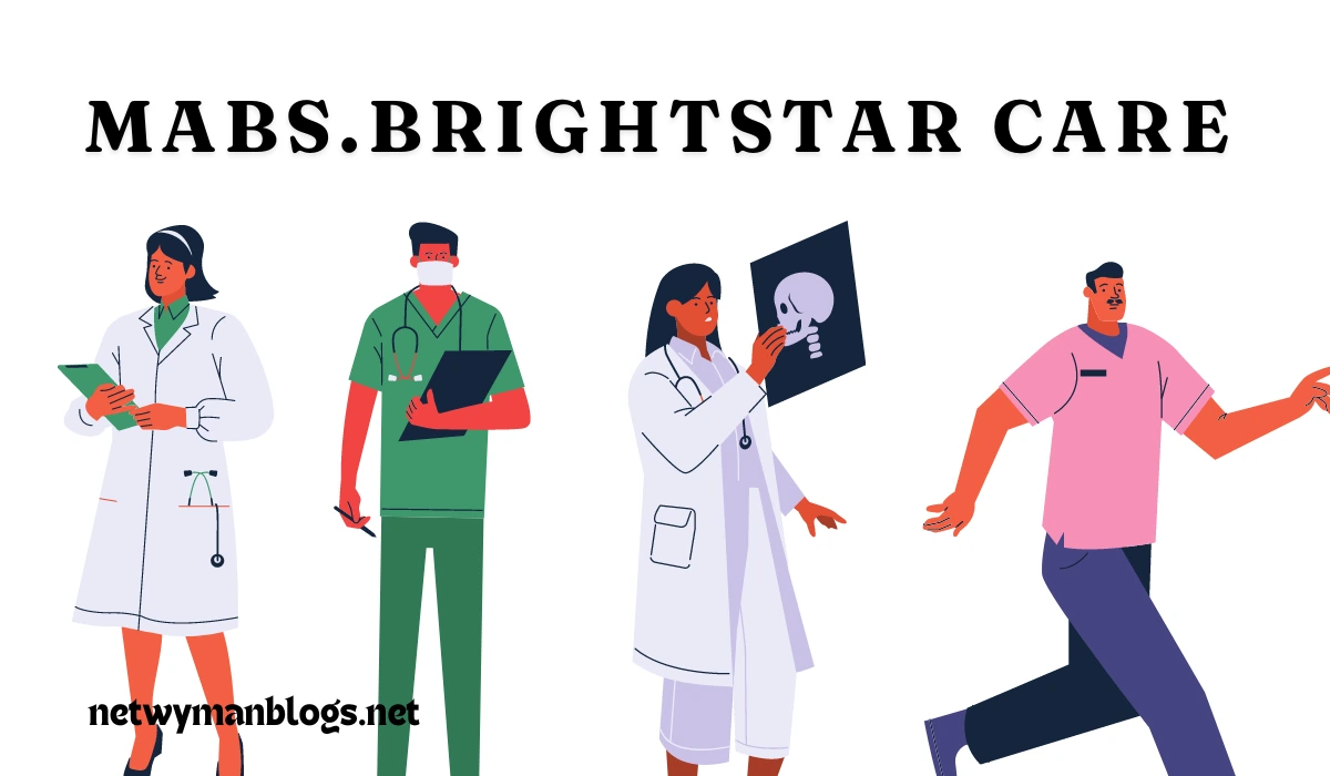 Mabs.BrightStar Care