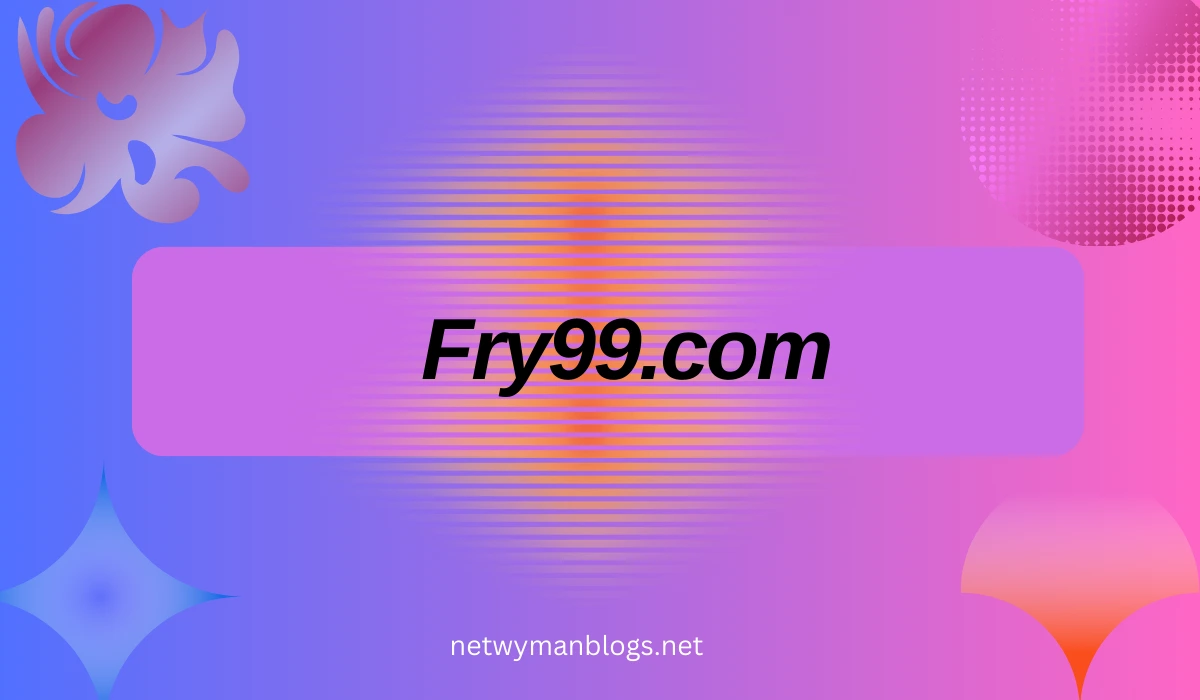 Fry99.com