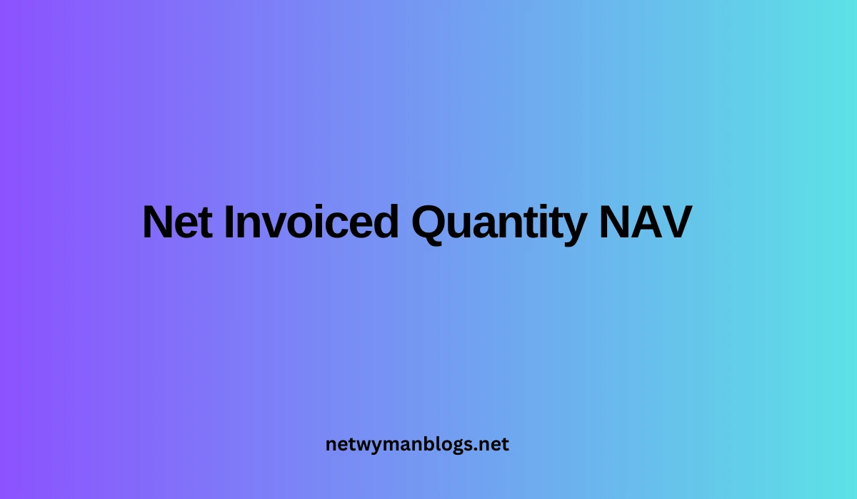 Net Invoiced Quantity NAV