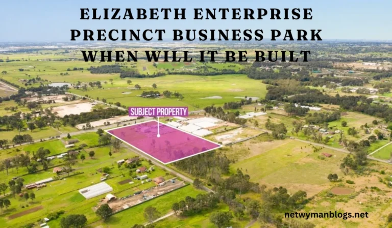 Elizabeth Enterprise Precinct Business Park When Will It Be Built