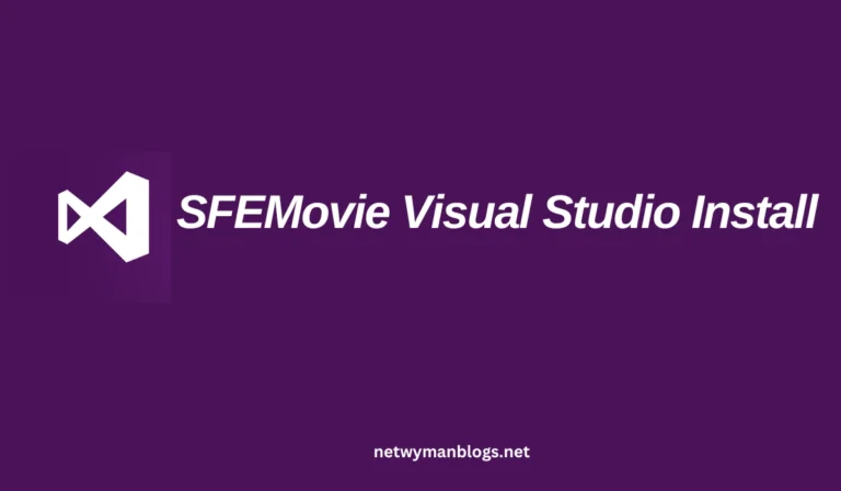 SFEMovie Visual Studio Install